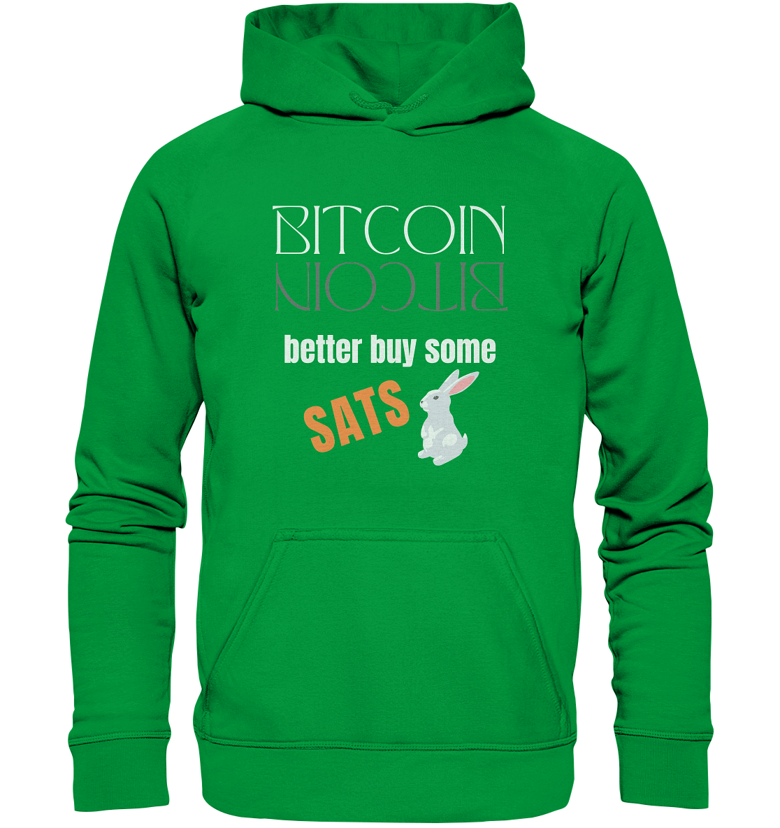 BITCOIN better buy some SATS (Spiegelschrift & Bunny) - LADIES COLLECTION 21% automat. Rabatt bis zum Halving 2024 - Basic Unisex Hoodie