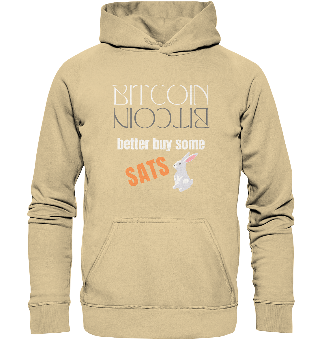 BITCOIN better buy some SATS (Spiegelschrift & Bunny) - LADIES COLLECTION 21% automat. Rabatt bis zum Halving 2024 - Basic Unisex Hoodie