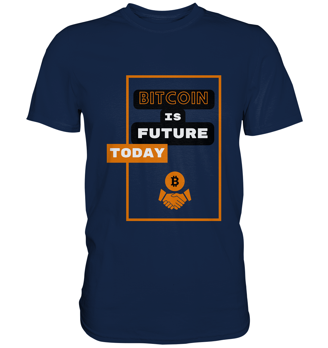 BITCOIN IS FUTURE TODAY - Var. black "B" - Classic Shirt