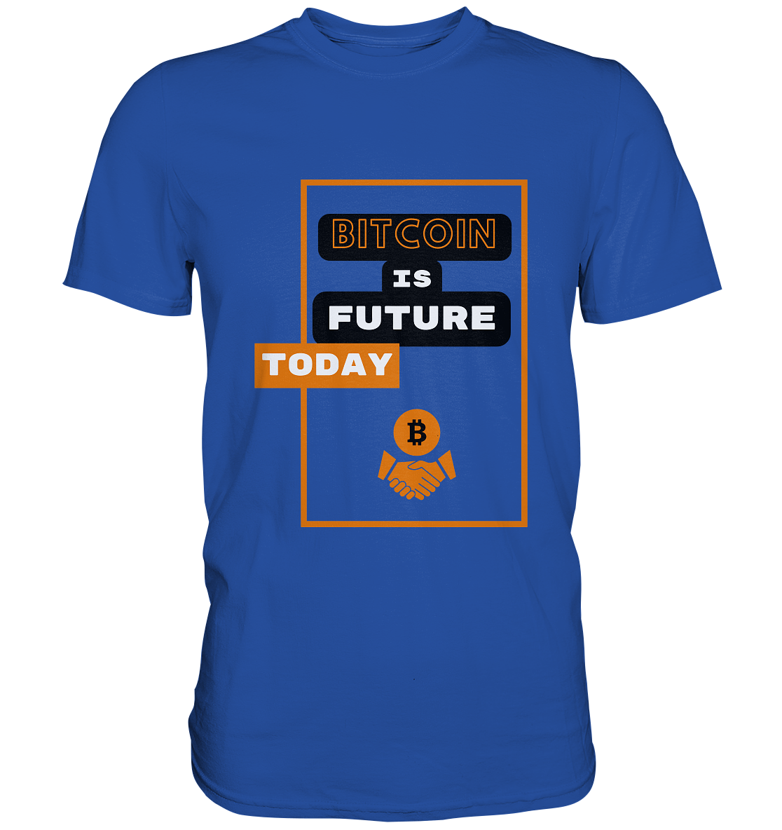 BITCOIN IS FUTURE TODAY - Var. black "B" - Classic Shirt