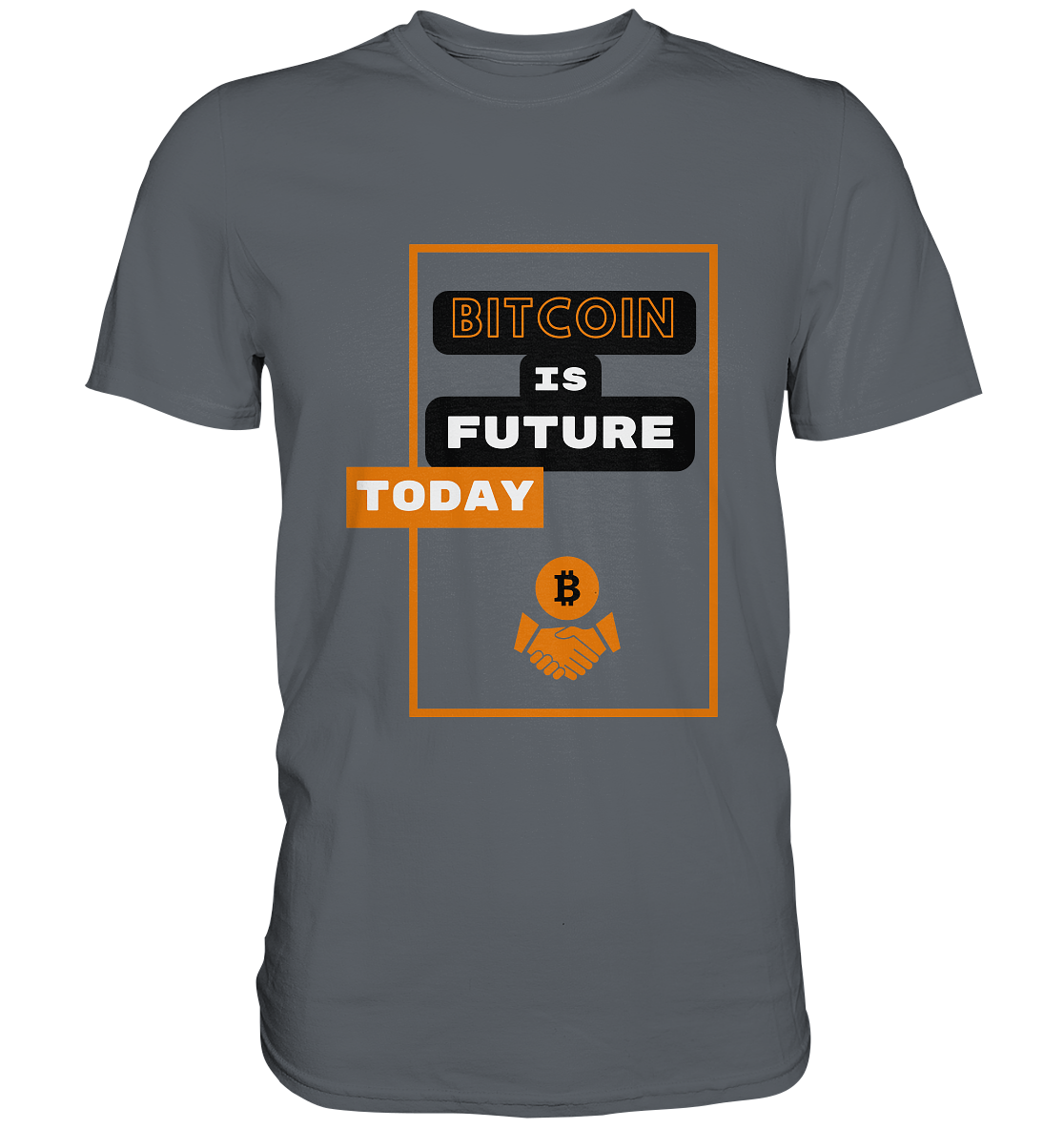 BITCOIN IS FUTURE TODAY - Var. black "B" - Classic Shirt