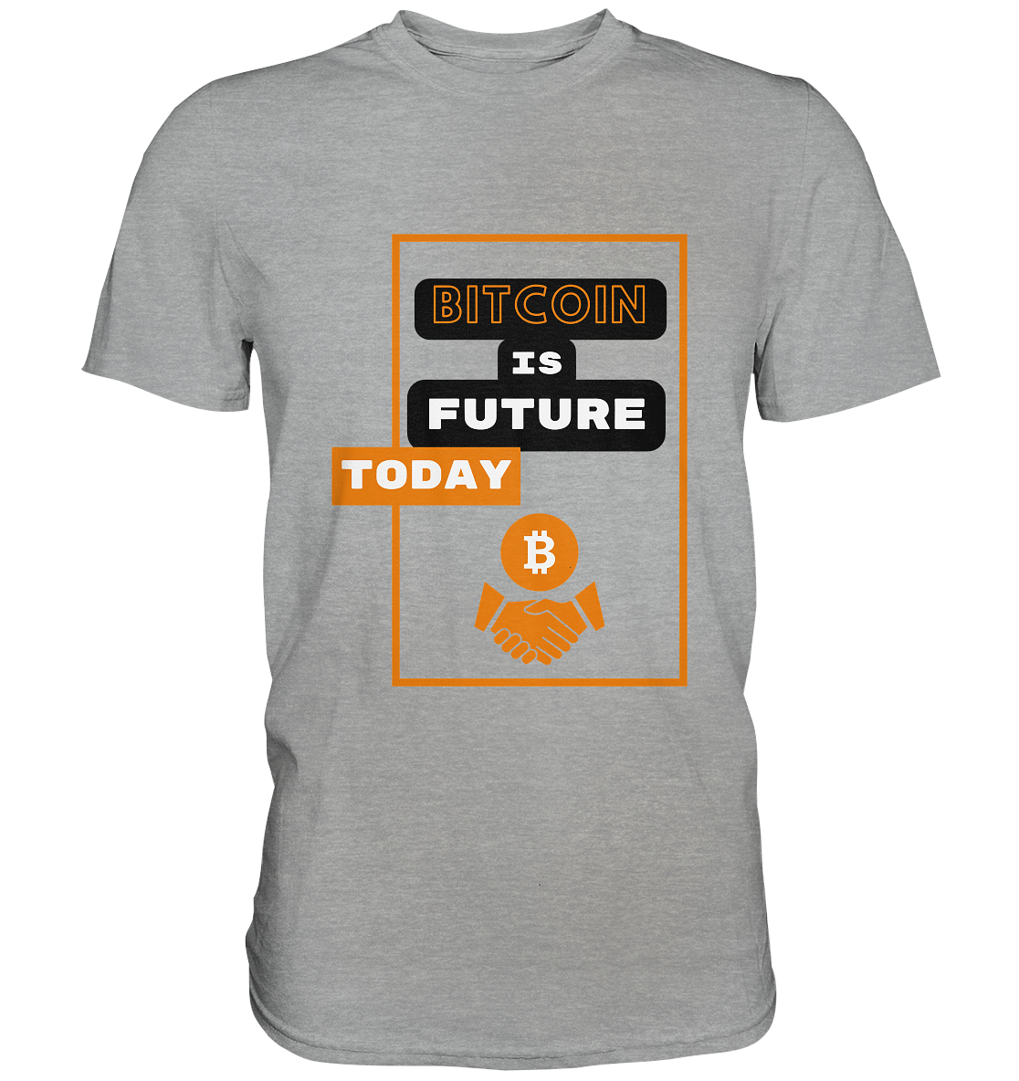 BITCOIN IS FUTURE TODAY - Classic Shirt
