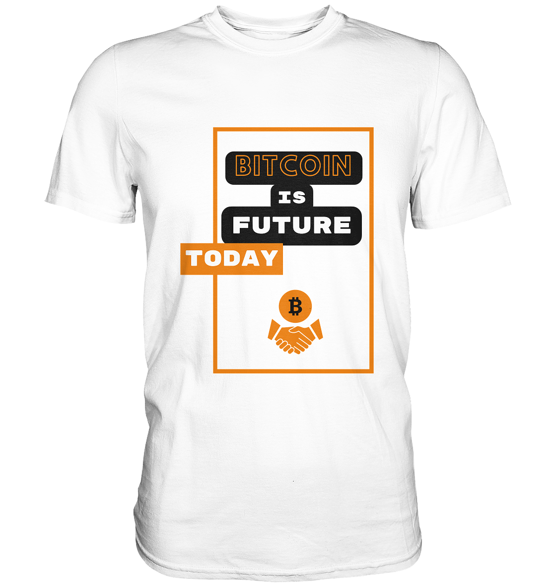 BITCOIN IS FUTURE TODAY - Var. black "B" - Classic Shirt