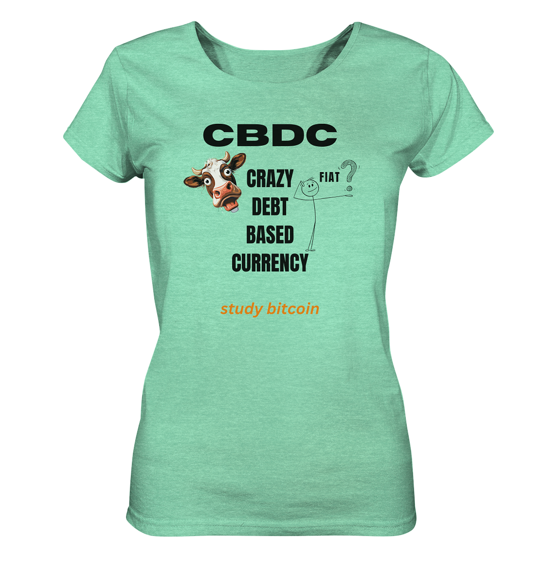 CBDC - CRAZY DEBT BASED CURRENCY - study bitcoin (Ladies Collection 21% Rabatt bis zum Halving 2024) - Ladies Organic Shirt (meliert)