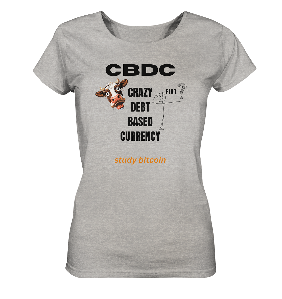 CBDC - CRAZY DEBT BASED CURRENCY - study bitcoin (Ladies Collection 21% Rabatt bis zum Halving 2024) - Ladies Organic Shirt (meliert)