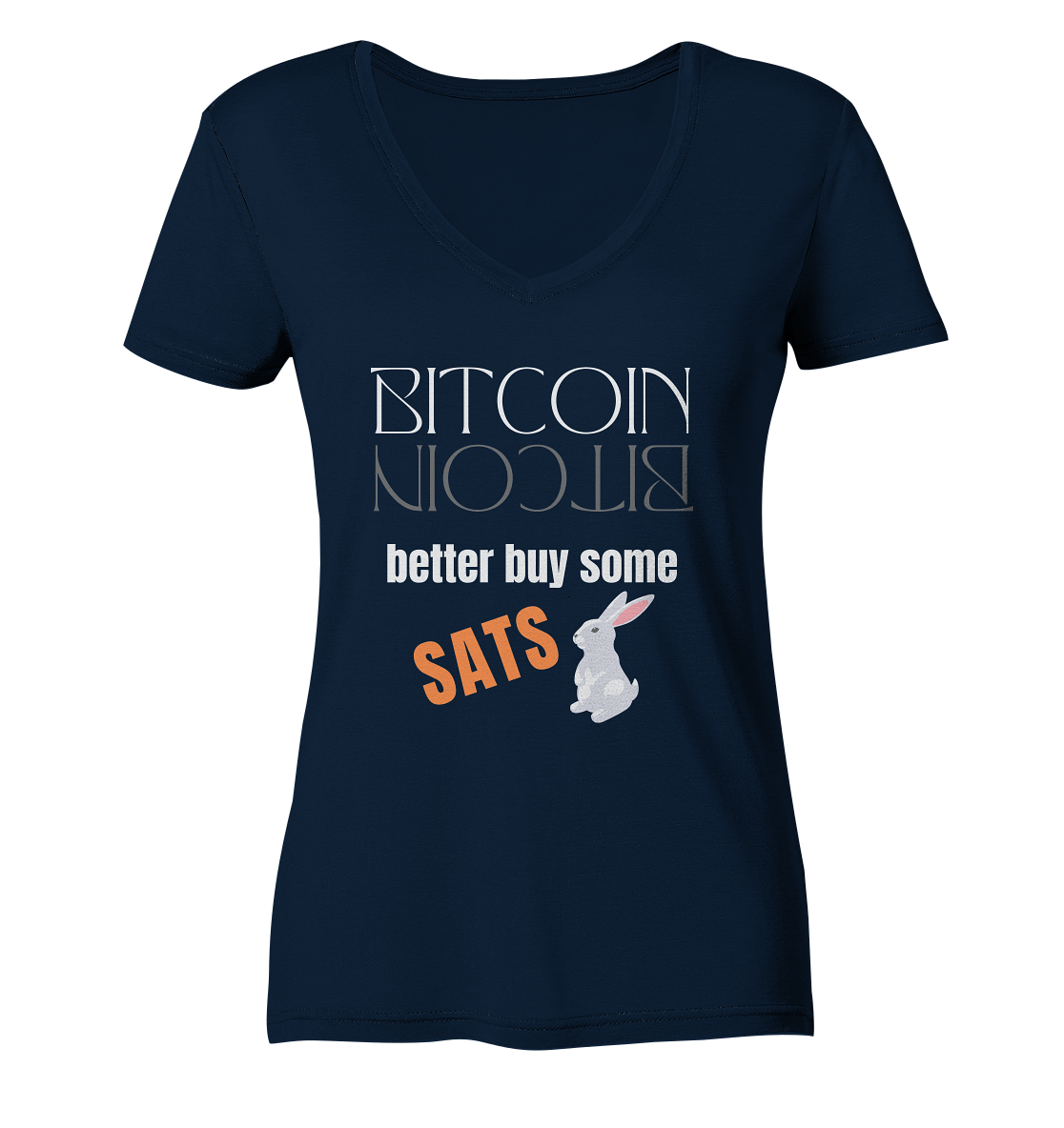BITCOIN better buy some SATS (Spiegelschrift & Bunny) - LADIES COLLECTION 21% automat. Rabatt bis zum Halving 2024 - Ladies V-Neck Shirt
