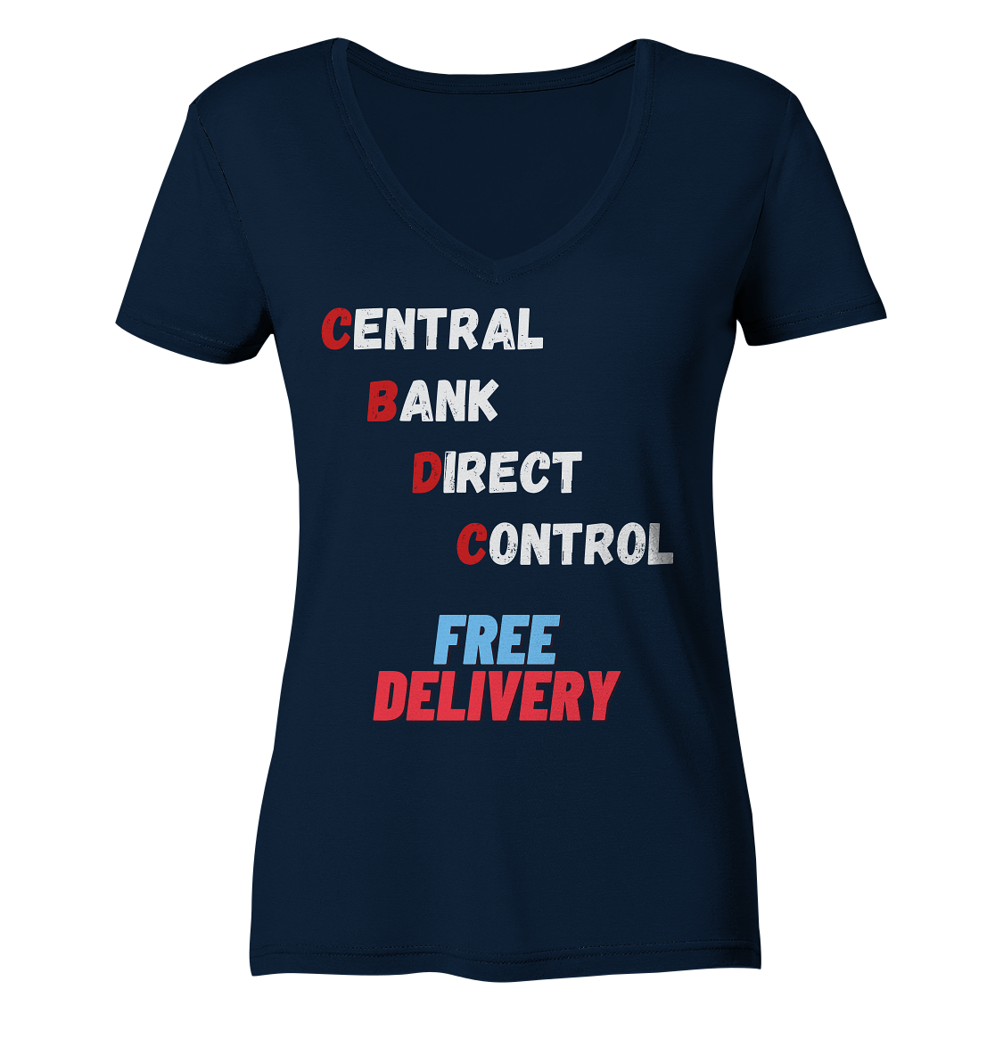 CENTRAL BANK DIRECT CONTROL - FREE DELIVERY (Ladies Collection 21% Rabatt bis zum Halving 2024) - Ladies V-Neck Shirt