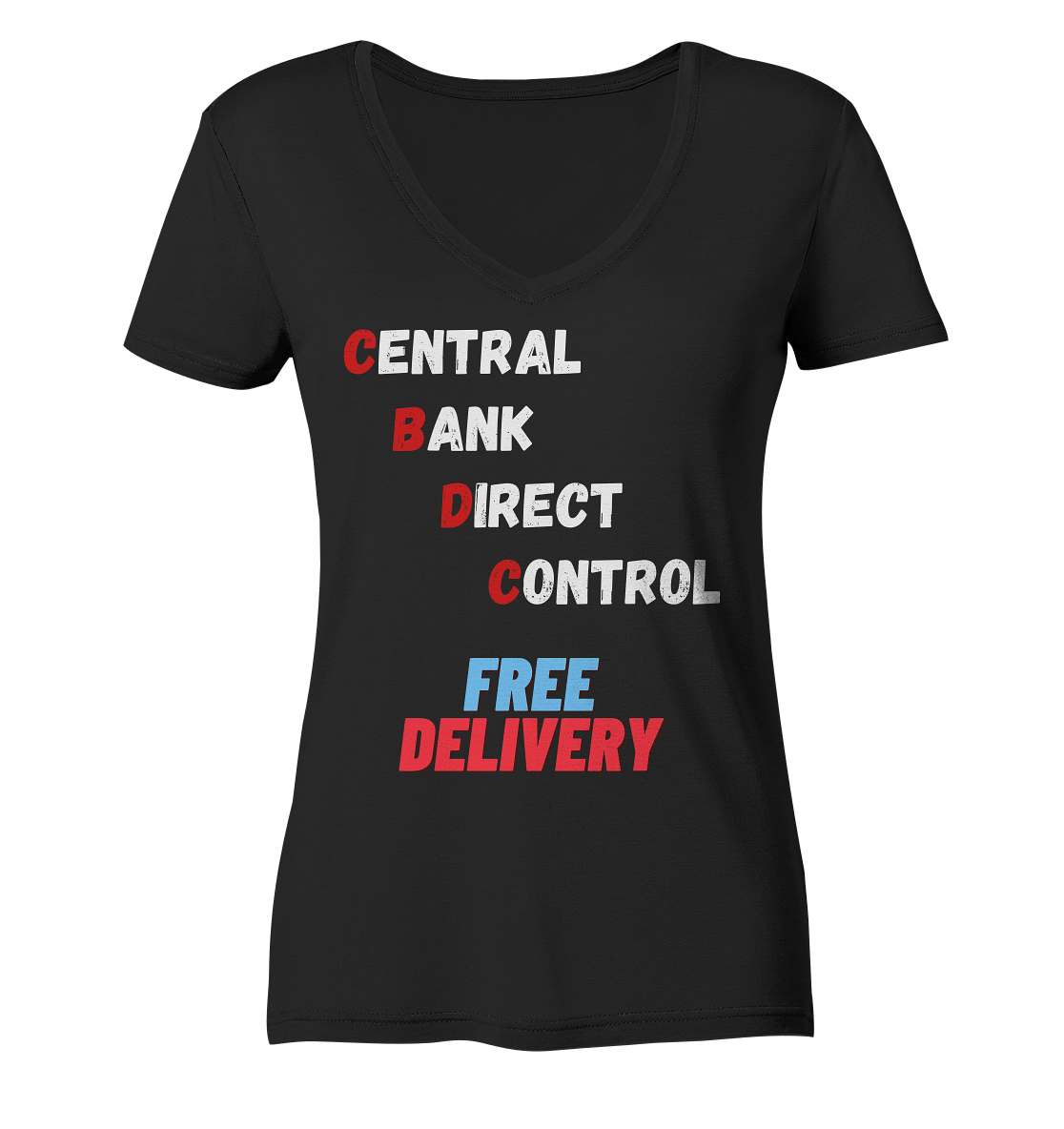 CENTRAL BANK DIRECT CONTROL - FREE DELIVERY (Ladies Collection 21% Rabatt bis zum Halving 2024) - Ladies V-Neck Shirt