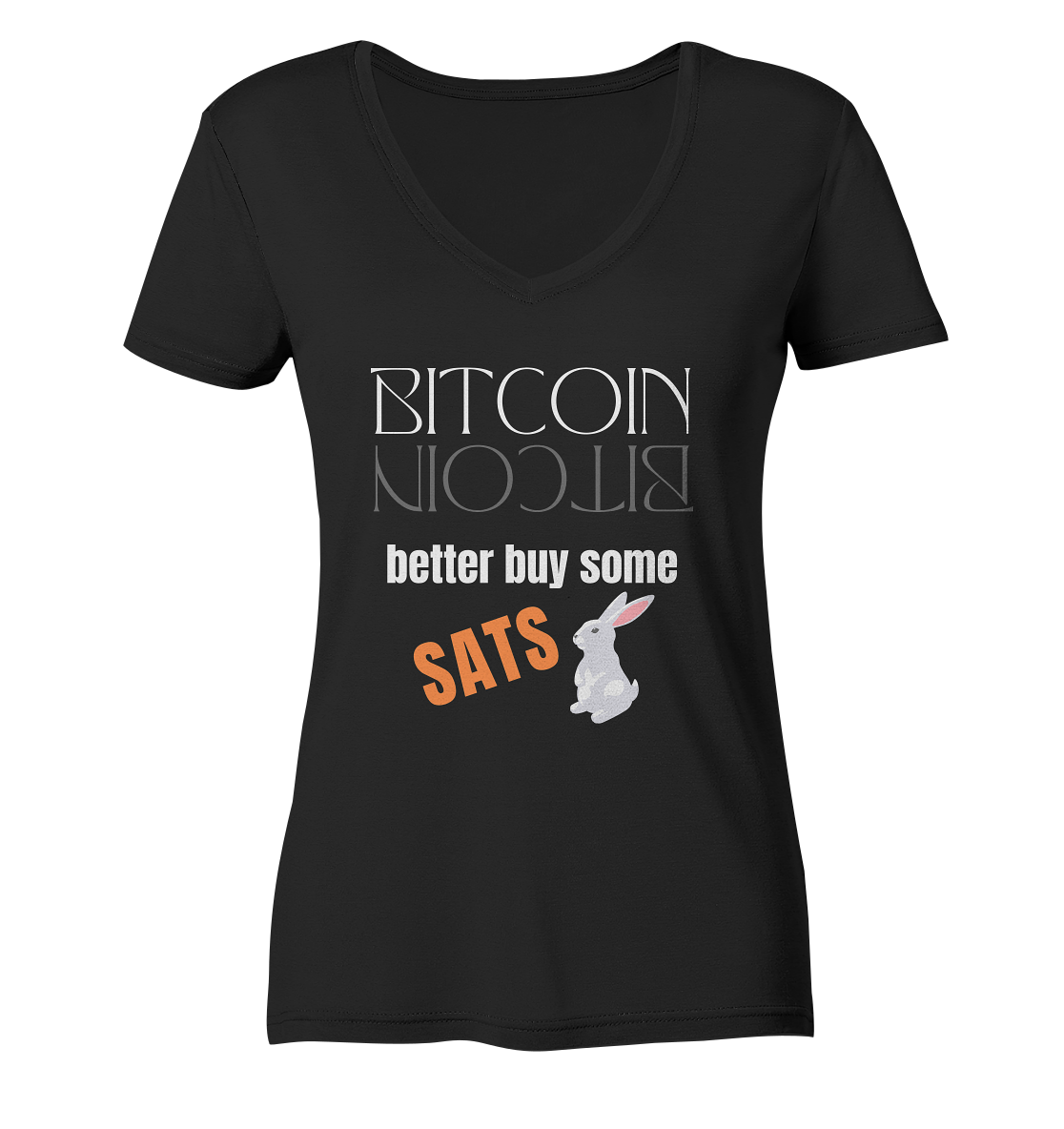 BITCOIN better buy some SATS (Spiegelschrift & Bunny) - LADIES COLLECTION 21% automat. Rabatt bis zum Halving 2024 - Ladies V-Neck Shirt