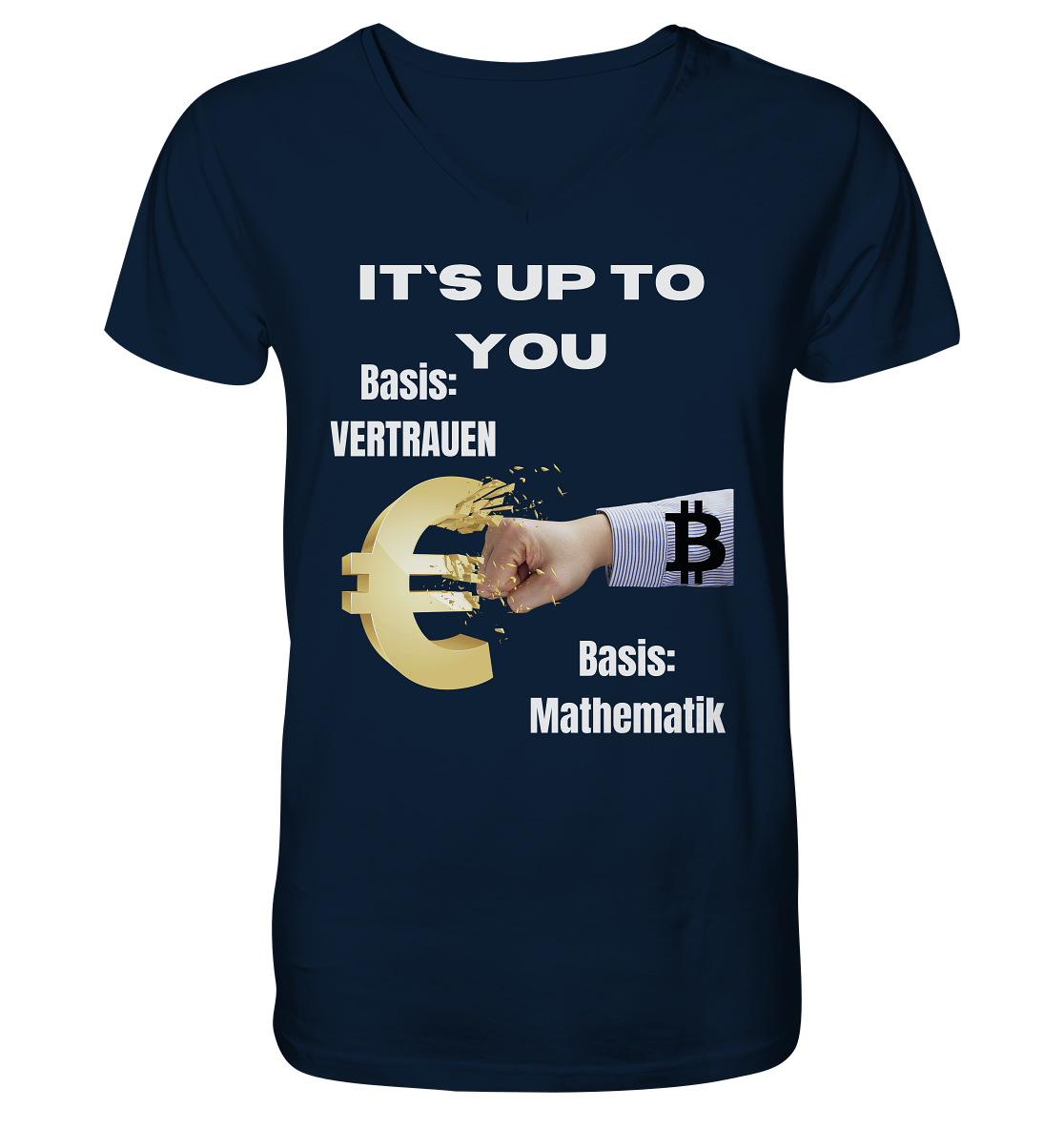 It`s up to you - Basis: Vertrauen / Mathematik - Mens Organic V-Neck Shirt