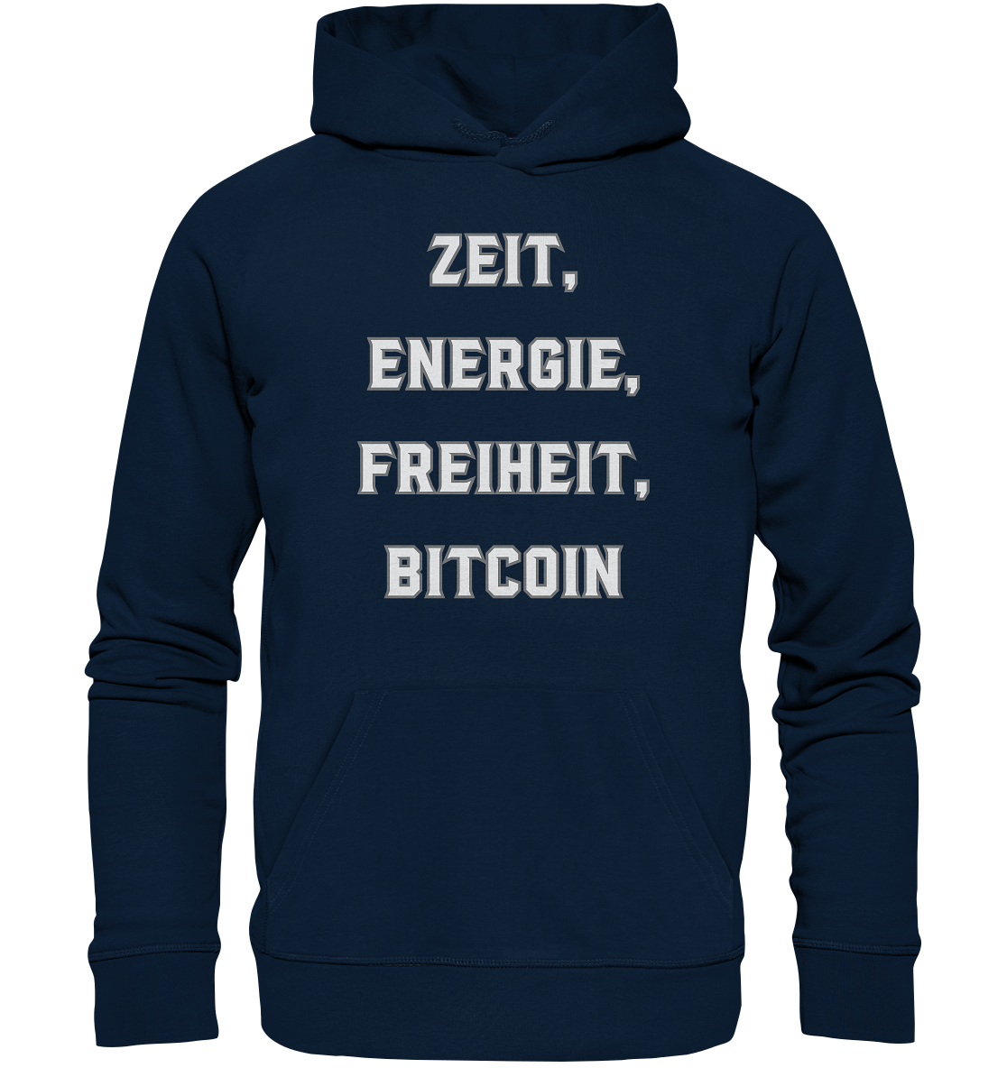 ZEIT, ENERGIE, FREIHEIT, BITCOIN - Organic Basic Hoodie
