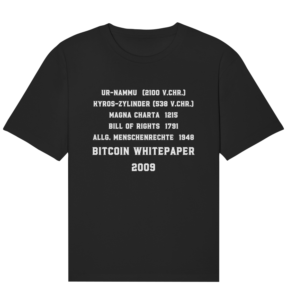 Wichtigste Dokumente der Welt bis zum BITCOIN Whitepaper (2009) - Organic Relaxed Shirt