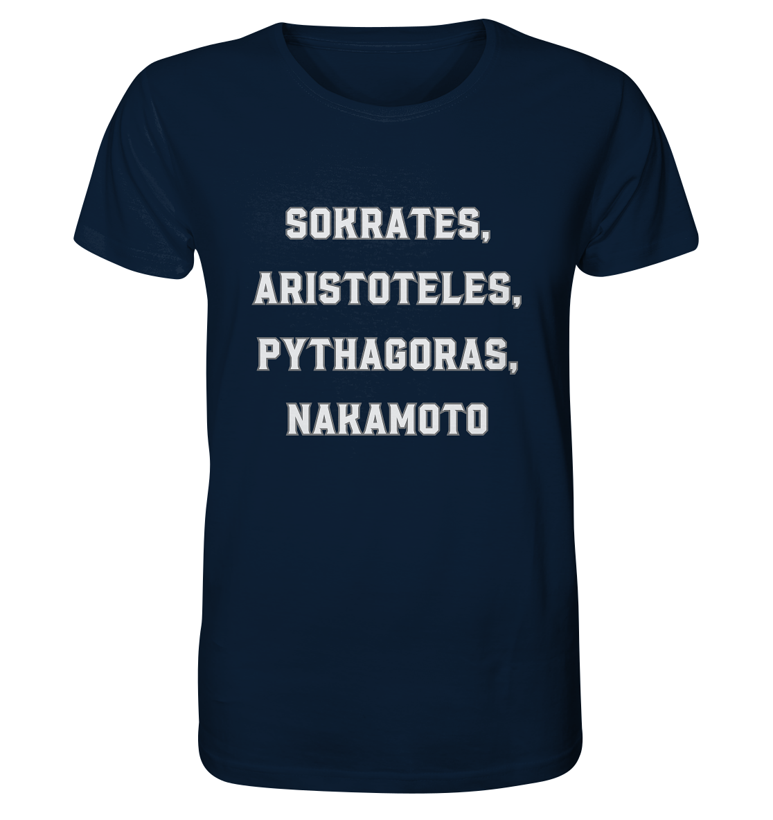 SOKRATES, ARISTOTELES, PHYTHAGORAS, NAKAMOTO - Organic Shirt