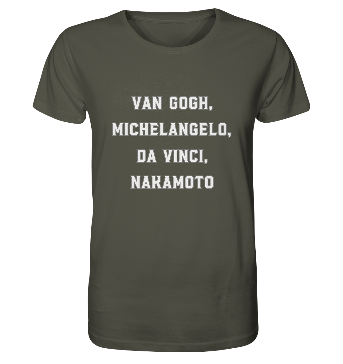 van Gogh, Michelangelo, da Vinci, Nakamoto - Organic Shirt