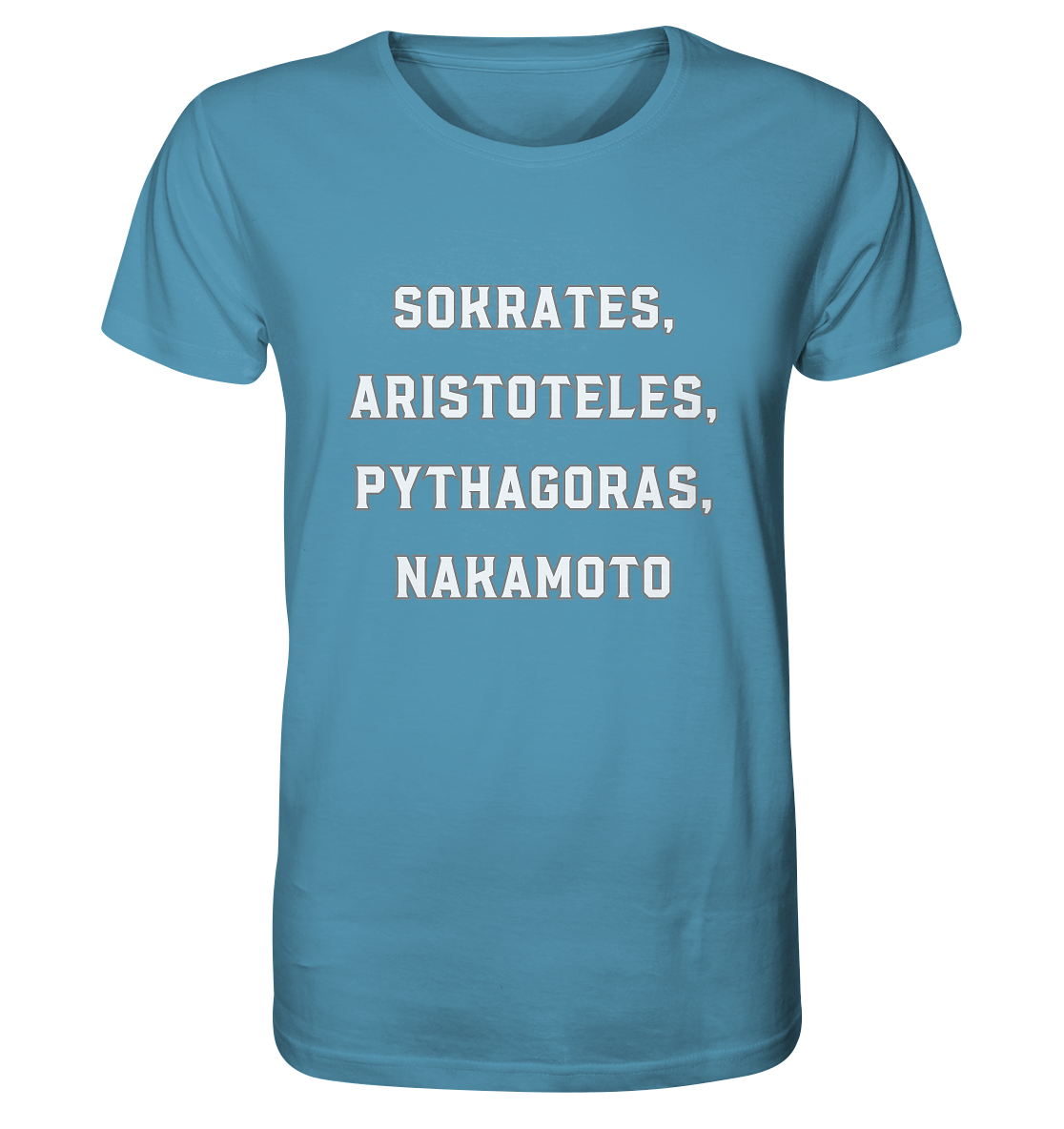 SOKRATES, ARISTOTELES, PHYTHAGORAS, NAKAMOTO - Organic Shirt