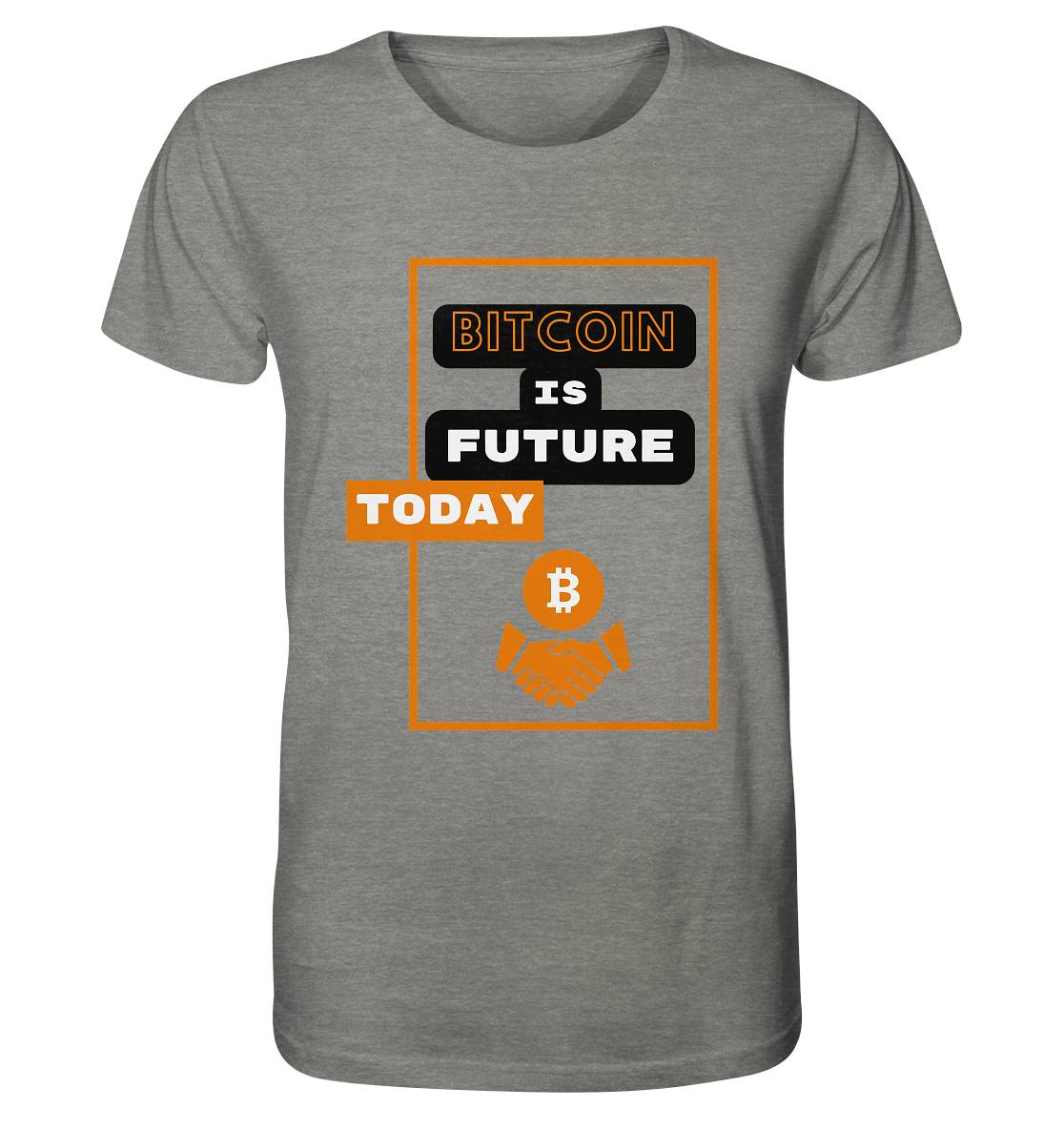 BITCOIN IS FUTURE TODAY - Organic Shirt (meliert)