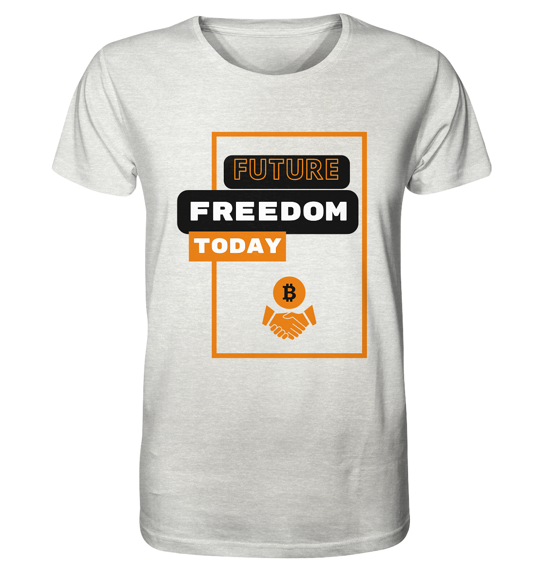 FUTURE FREEDOM TODAY (BTC handshake) - Organic Shirt (meliert)