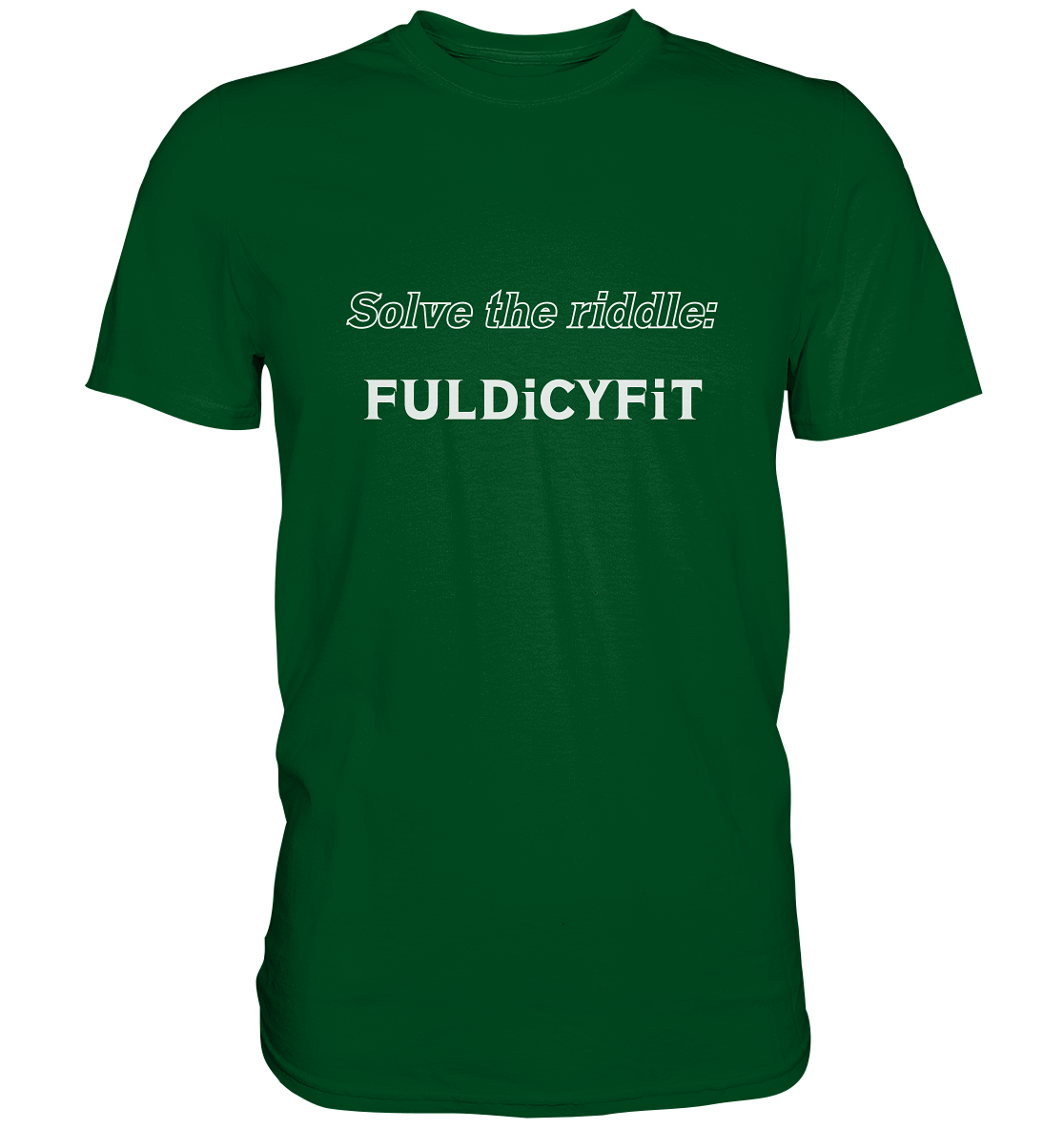 SOLVE THE RIDDLE - FULDiCYFiT - Premium Shirt