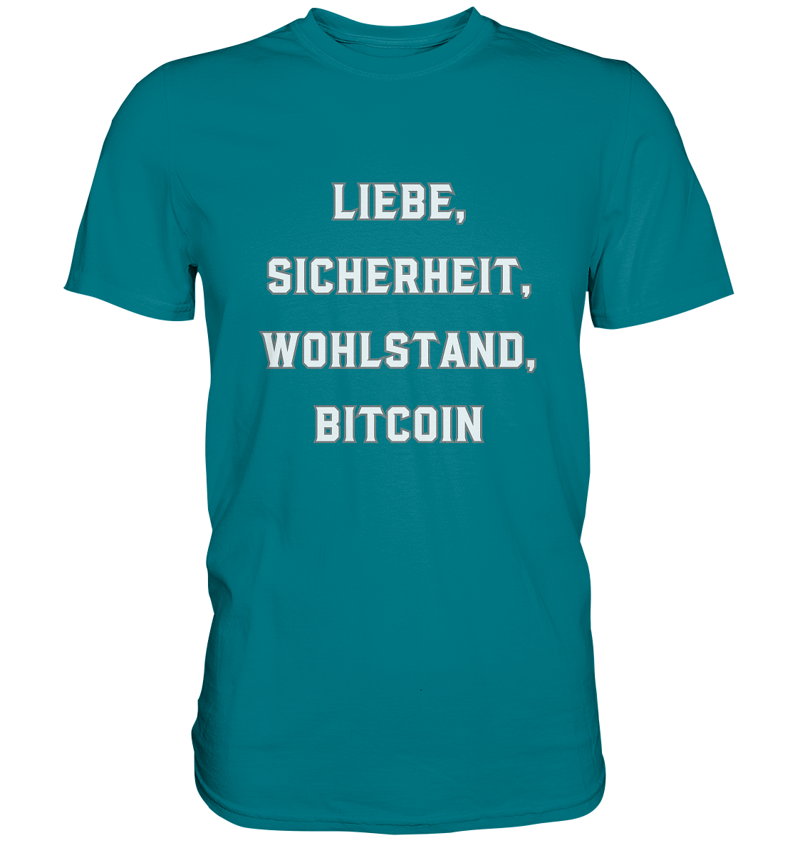 LIEBE, SICHERHEIT, WOHLSTAND, BITCOIN - Ladies Collection - Premium Shirt