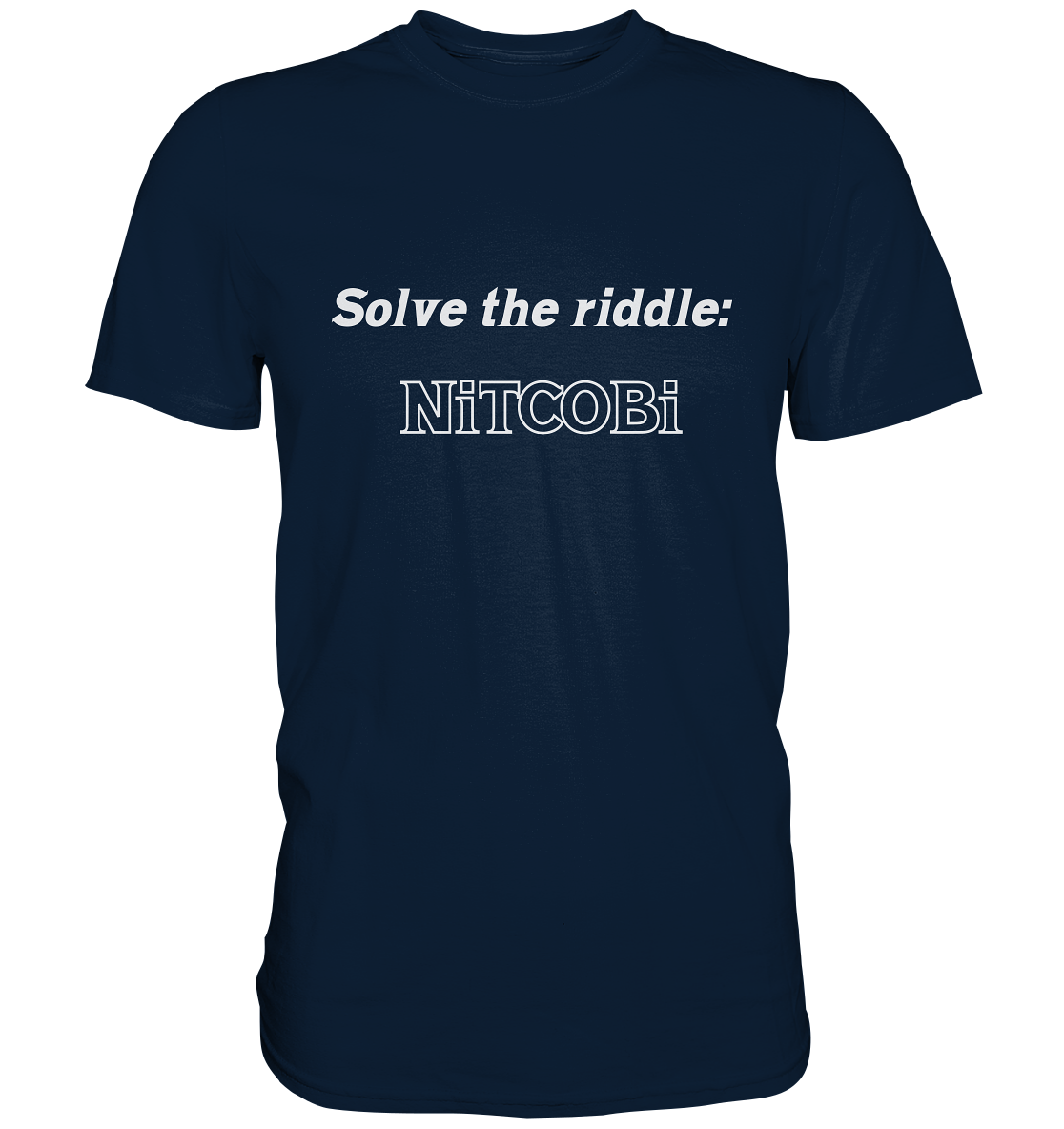 SOLVE THE RIDDLE - NiTCOBi (Ladies) - Premium Shirt