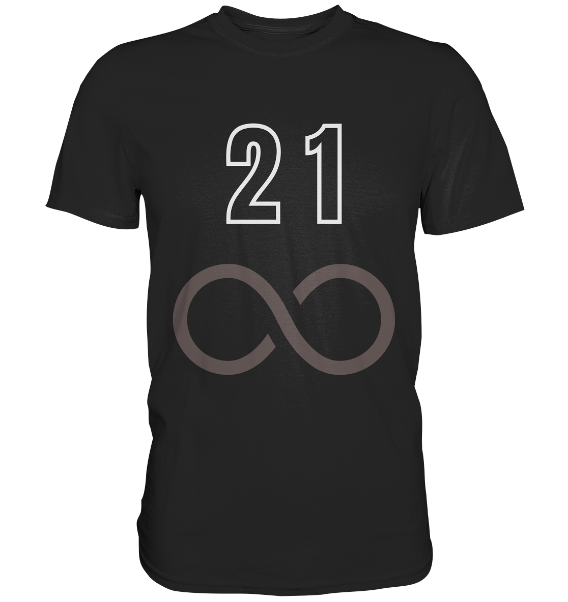 21 unendlich - Premium Shirt