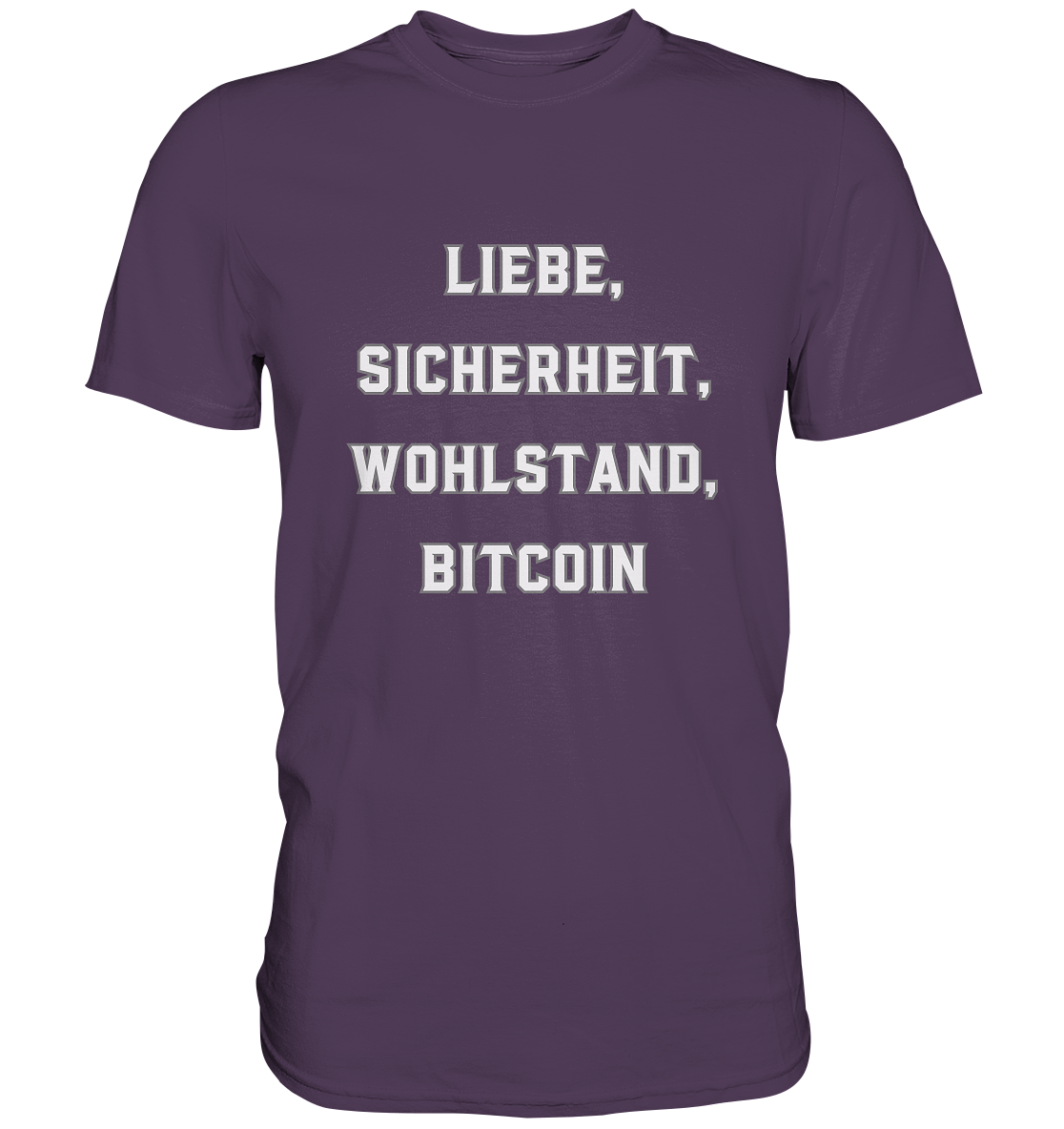 LIEBE, SICHERHEIT, WOHLSTAND, BITCOIN - Ladies Collection - Premium Shirt