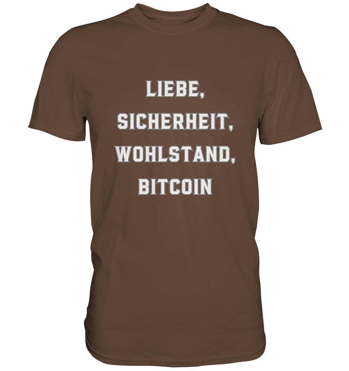 LIEBE, SICHERHEIT, WOHLSTAND, BITCOIN - Ladies Collection - Premium Shirt