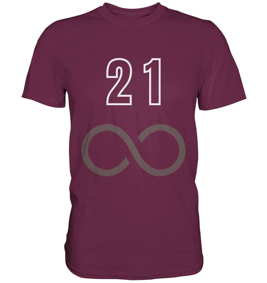 21 unendlich - Premium Shirt