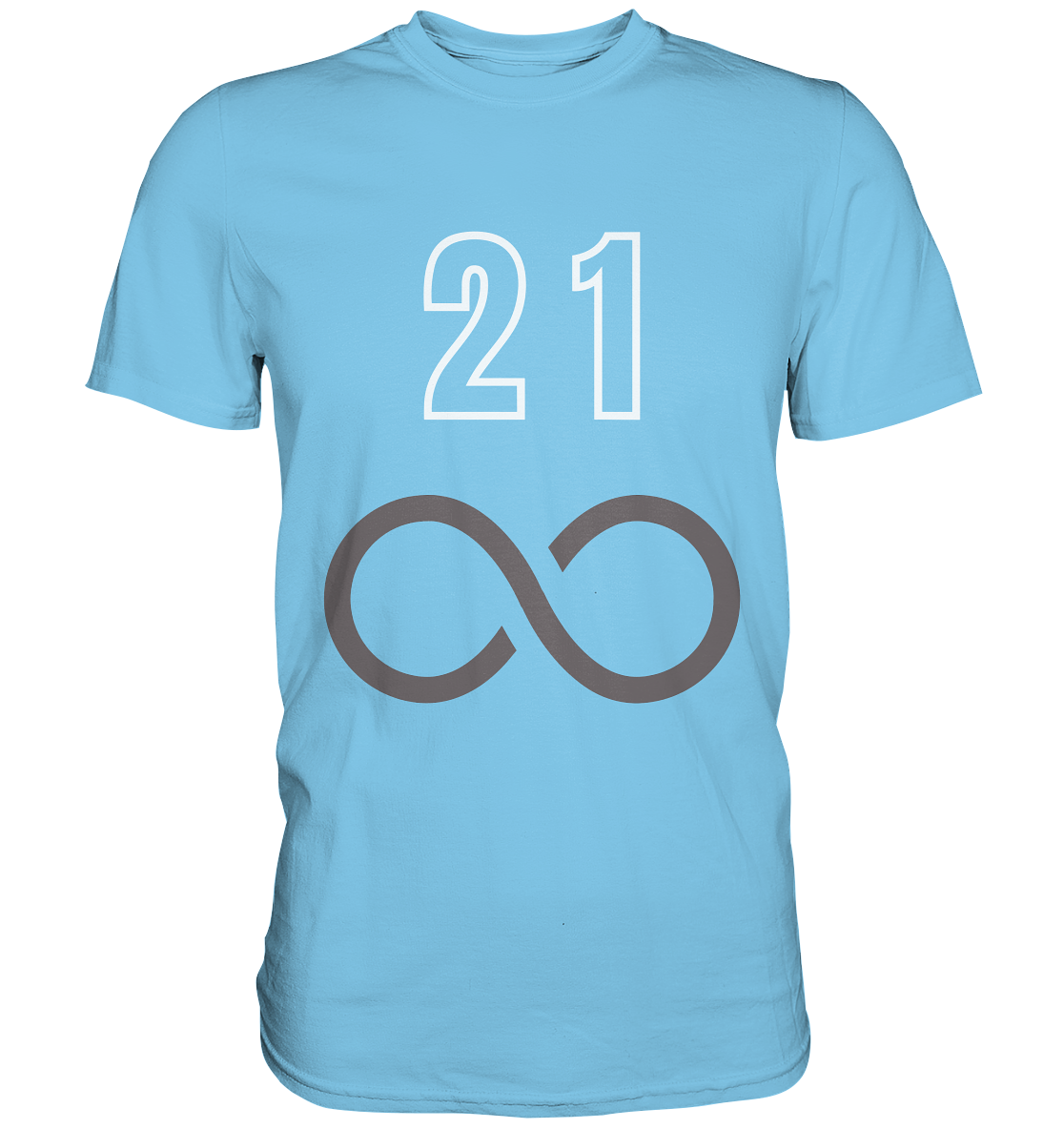 21 unendlich - Premium Shirt