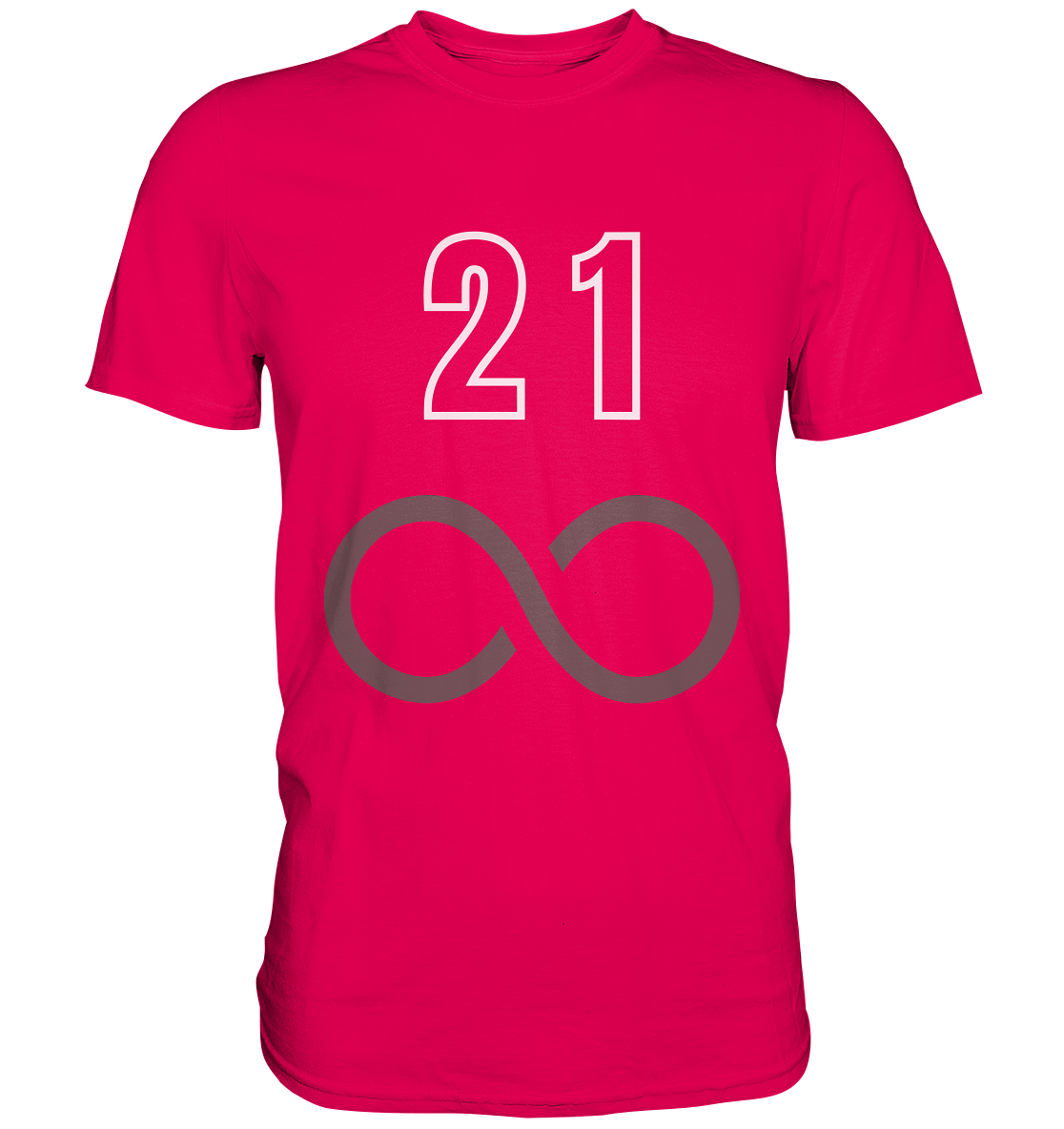 21 unendlich - Premium Shirt