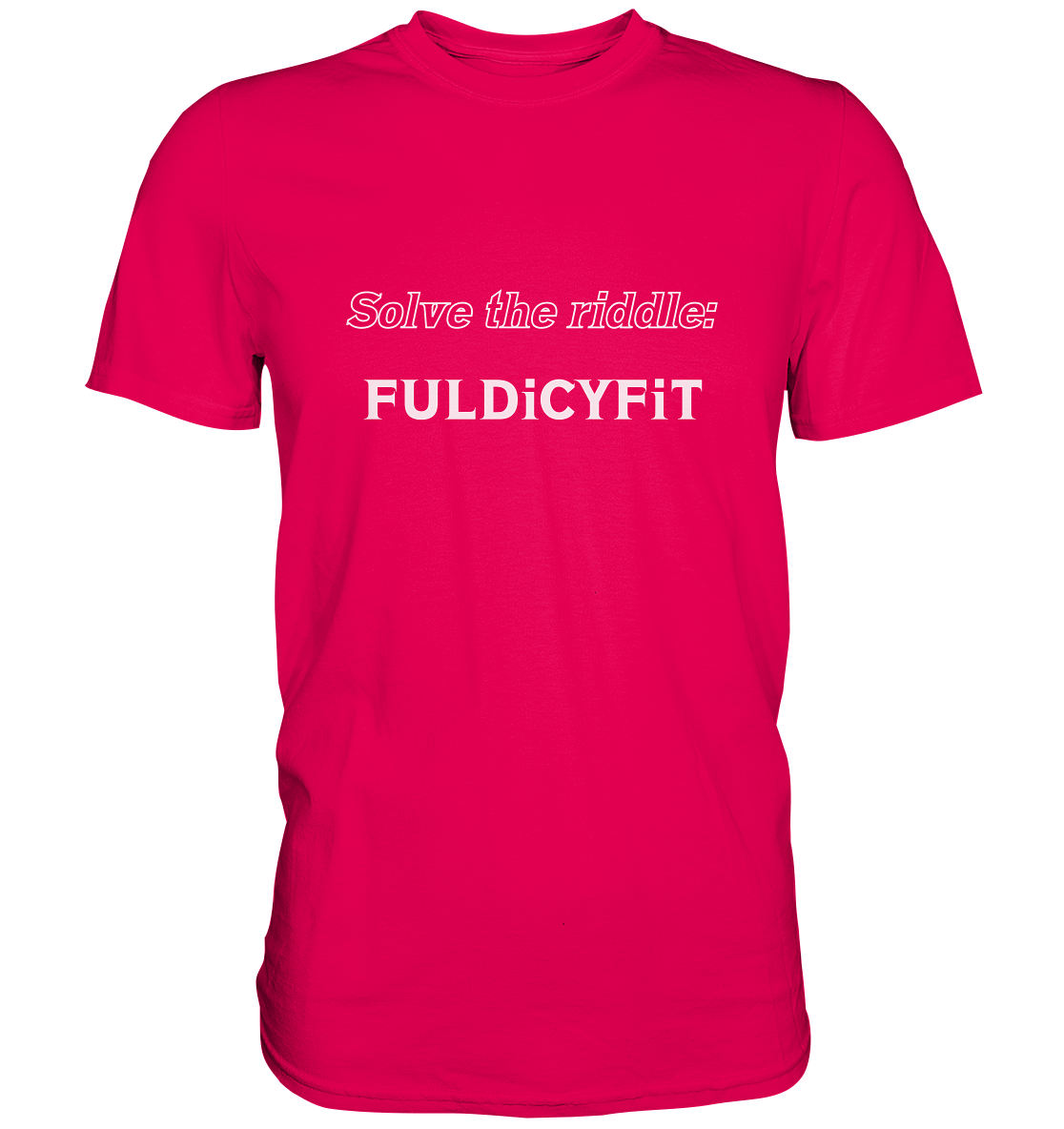 SOLVE THE RIDDLE - FULDiCYFiT - Premium Shirt