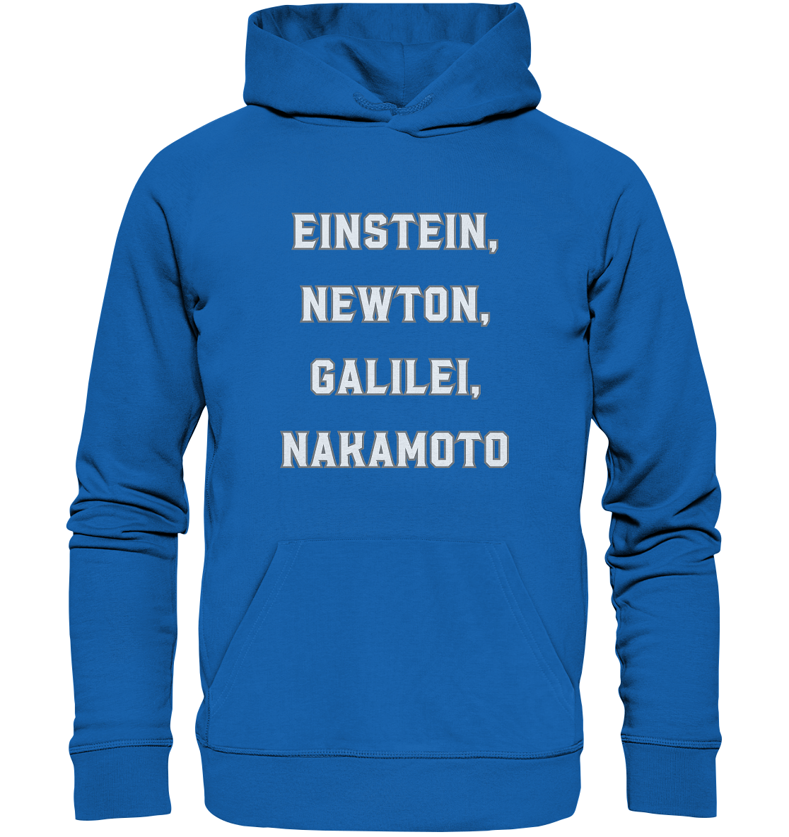 EINSTEIN, NEWTON, GALILEI, NAKAMOTO - Premium Unisex Hoodie