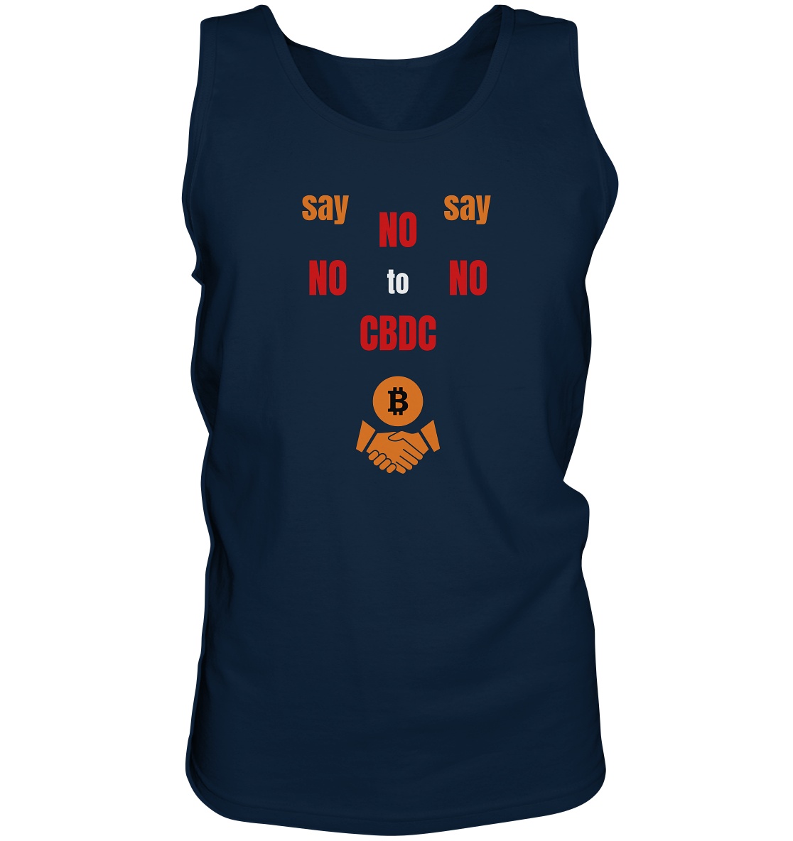 say NO NO NO to CBDC (+Bitcoin handshake) - Tank-Top