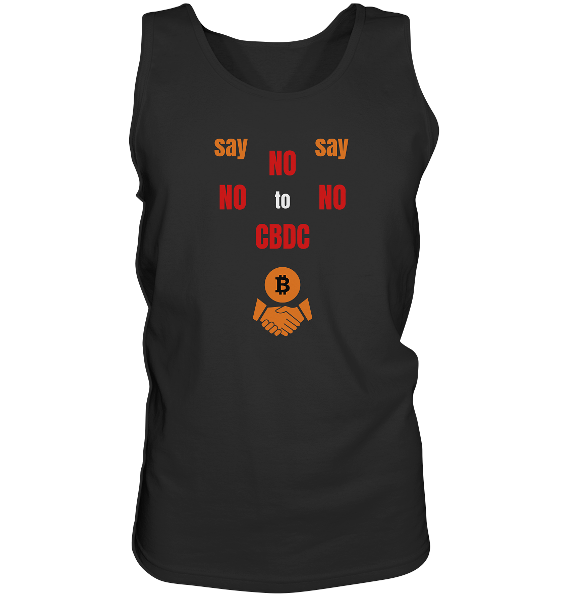 say NO NO NO to CBDC (+Bitcoin handshake) - Tank-Top