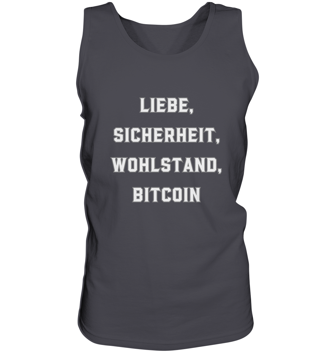 LIEBE, SICHERHEIT, WOHLSTAND, BITCOIN - Tank-Top