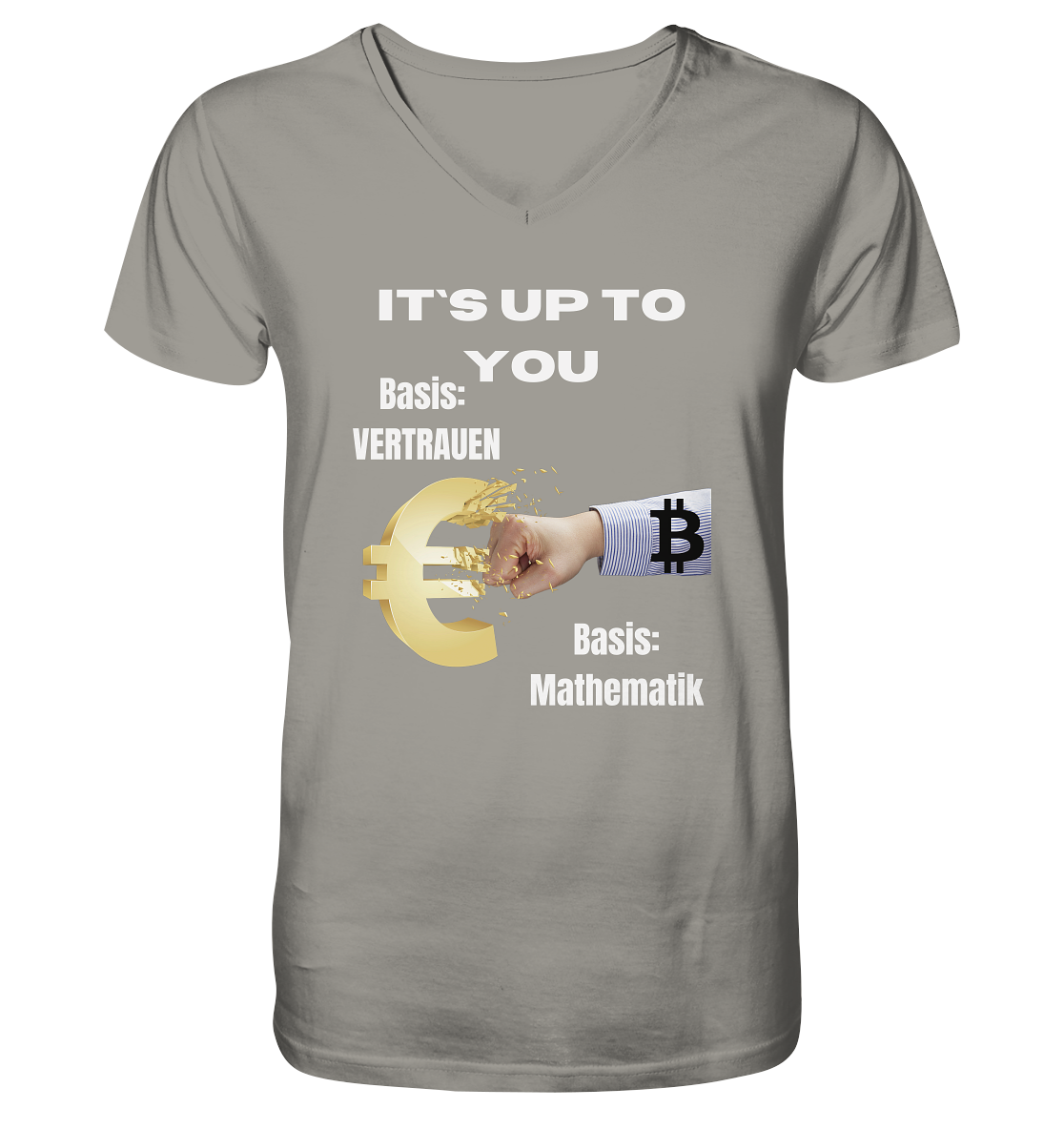 It`s up to you - Basis: Vertrauen / Mathematik - V-Neck Shirt