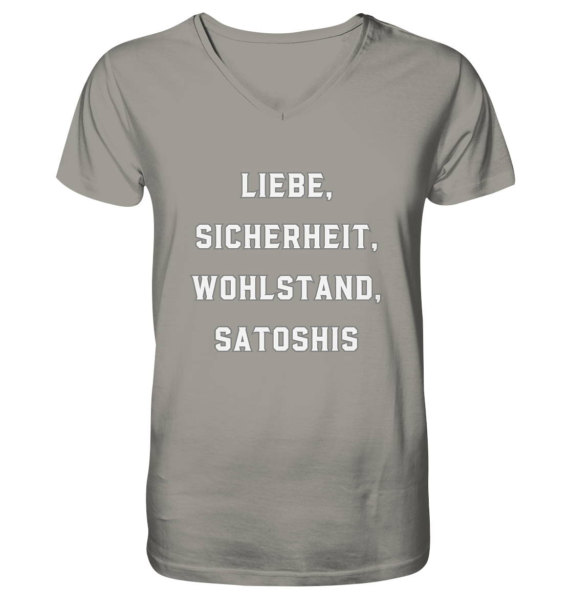 LIEBE, SICHERHEIT, WOHLSTAND, SATOSHIS - V-Neck Shirt
