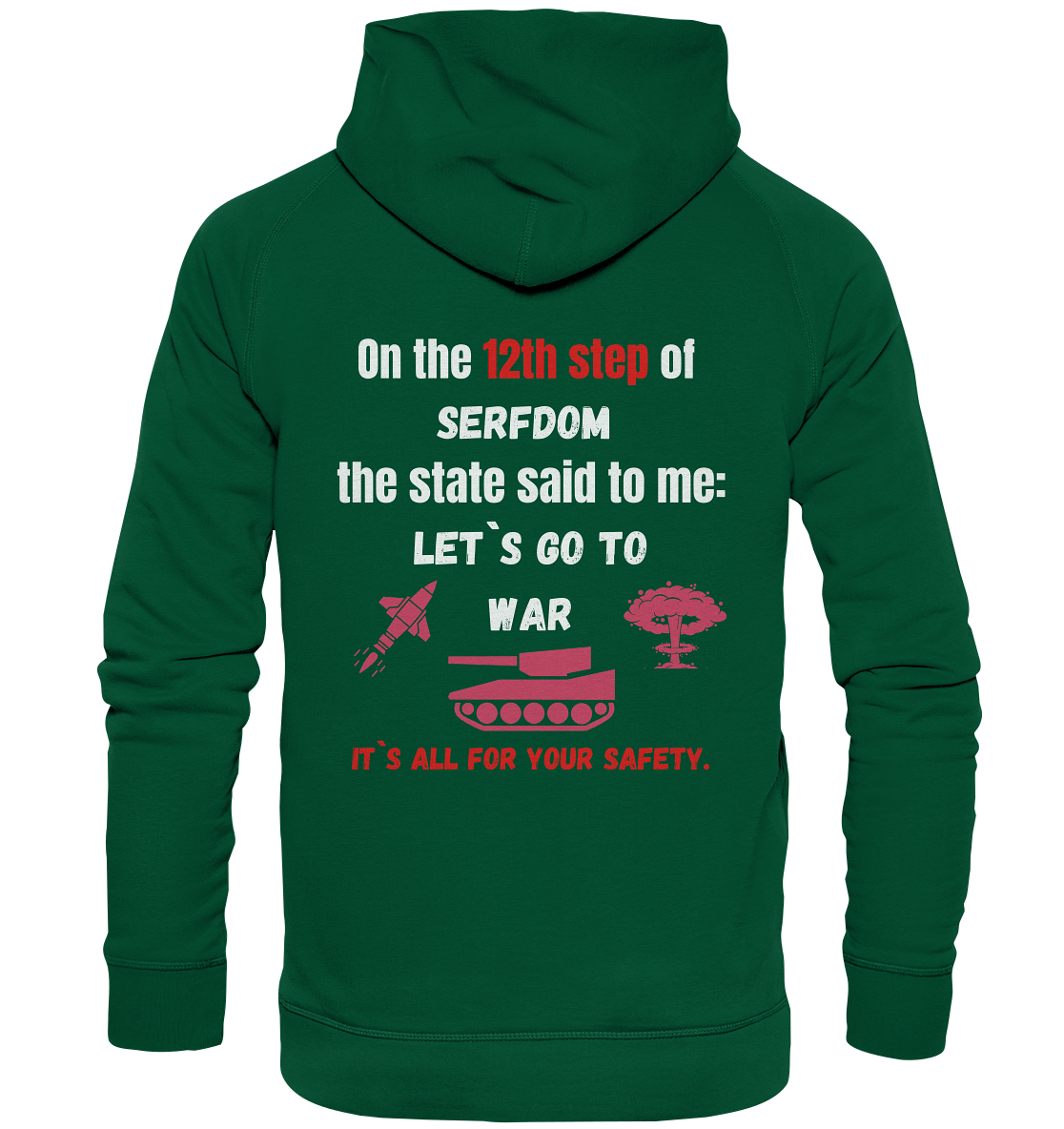 12th step of serfdom. Let`s go to war. # RÜCKENDRUCK # (Ladies Collection 21% Rabatt bis zum Halving 2024) - Basic Unisex Hoodie