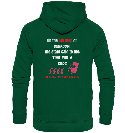 5th step of serfdom - TIME FOR A CBDC - RÜCKENDRUCK (Herren, Men) - Basic Unisex Hoodie