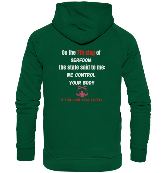 7th step of serfdom - WE CONTROL YOUR BODY - RÜCKENDRUCK (Herren, Men) - Basic Unisex Hoodie