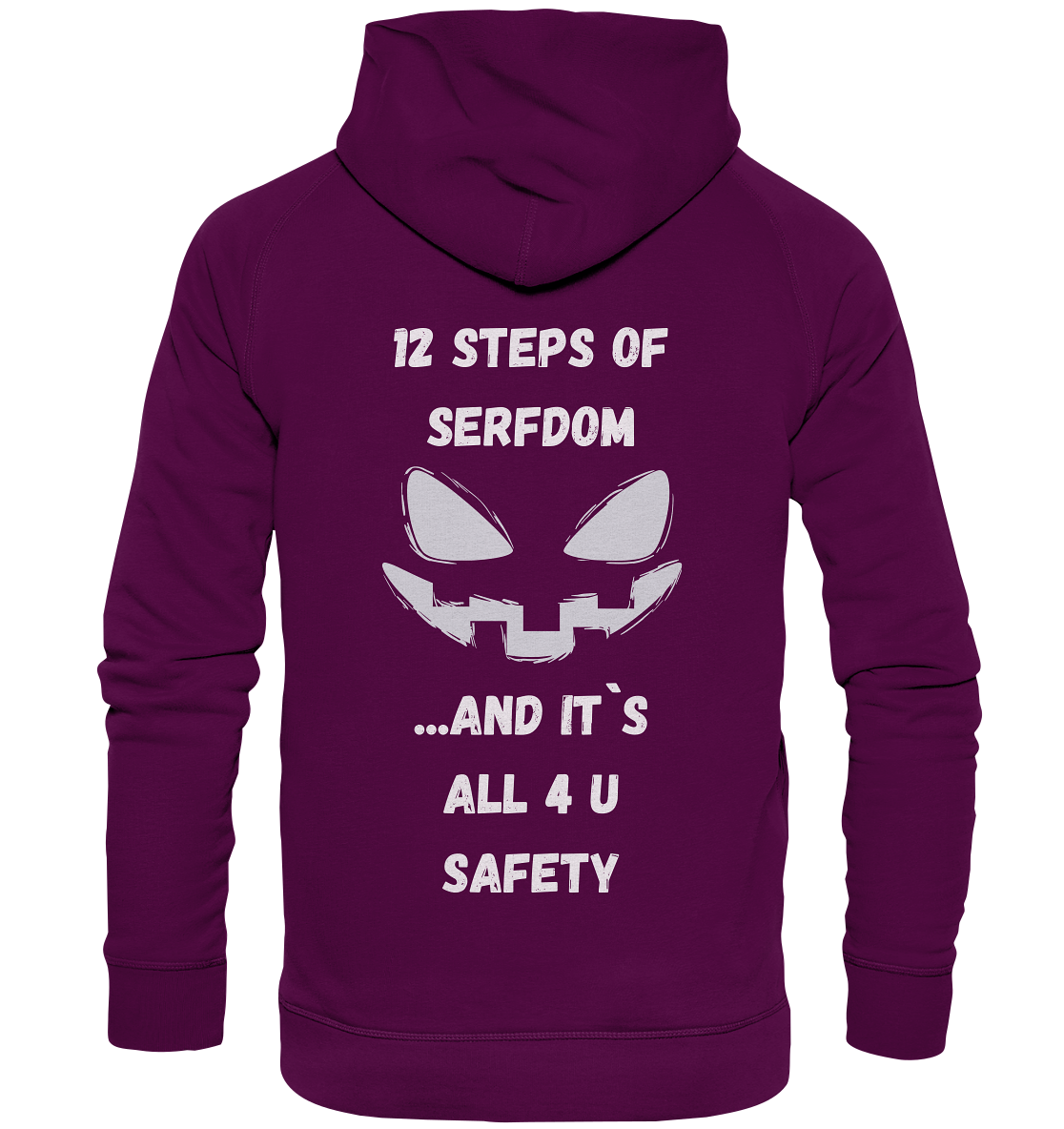 1st from 12 steps of serfdom - IT`S ALL 4 U SAFETY - RÜCKENDRUCK (men)  - Basic Unisex Hoodie