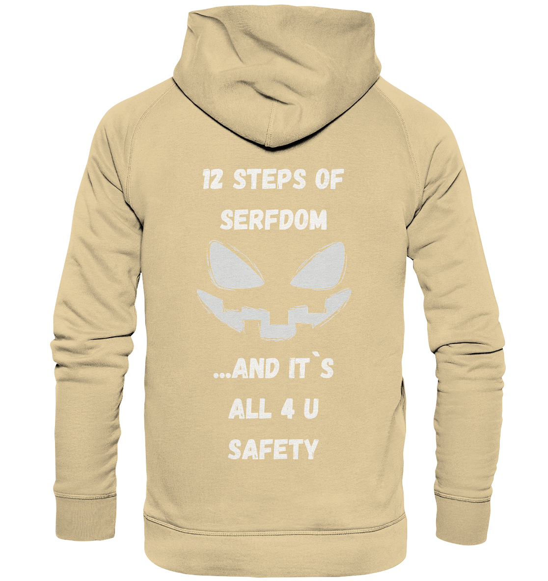 1st from 12 steps of serfdom - IT`S ALL 4 U SAFETY - RÜCKENDRUCK (men)  - Basic Unisex Hoodie