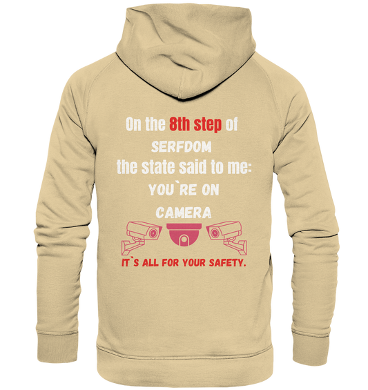 8th step of serfdom the state said to me: YOU`RE ON CAMERA # RÜCKENDRUCK # (Ladies Collection 21% Rabatt bis zum Halving 2024) - Basic Unisex Hoodie