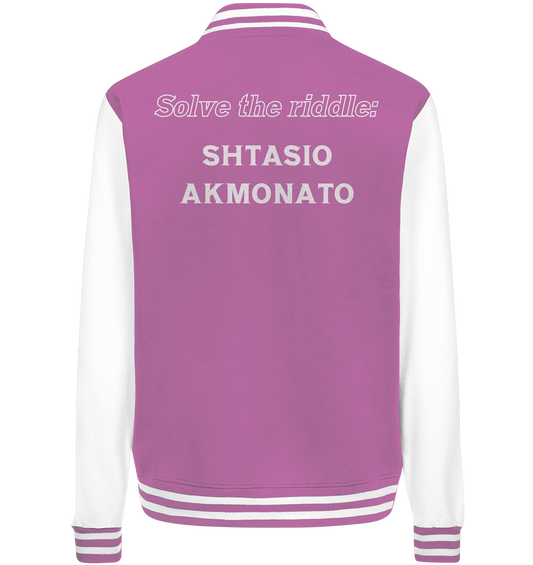 Solve the riddle - SHTASIO AKMONATO - College Jacket