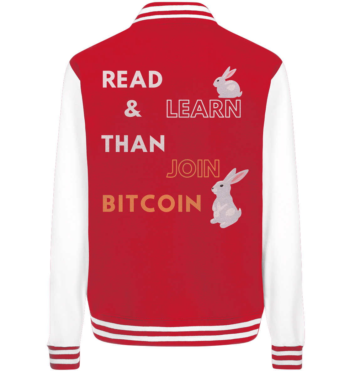 READ & LEARN THAN JOIN BITCOIN - white/orange Bunny Version - Ladies Collection - College Jacket