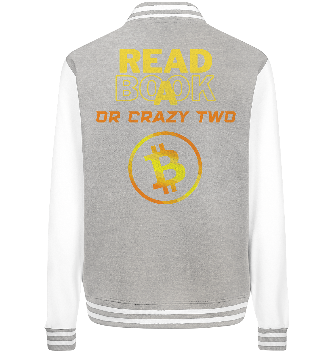 READ A BOOK or CRAZY TWO - (Schrift "crazy" in orange) - College Jacket