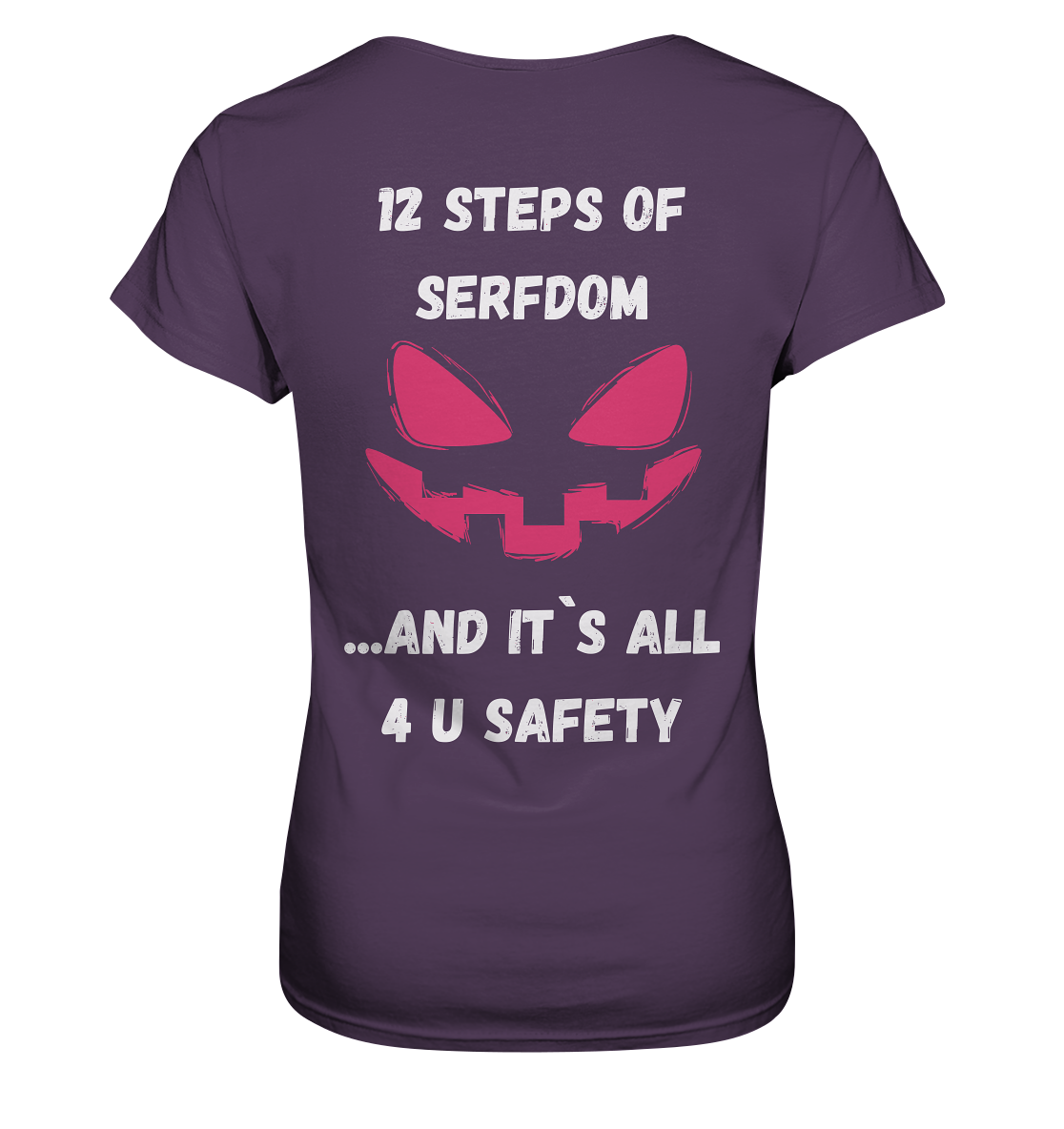 On the 1st step of serfdom the state said to me: IT`S ALL 4 YOUR SAFETY # RÜCKENDRUCK # (Ladies Collection 21% Rabatt bis zum Halving 2024) - Ladies Premium Shirt