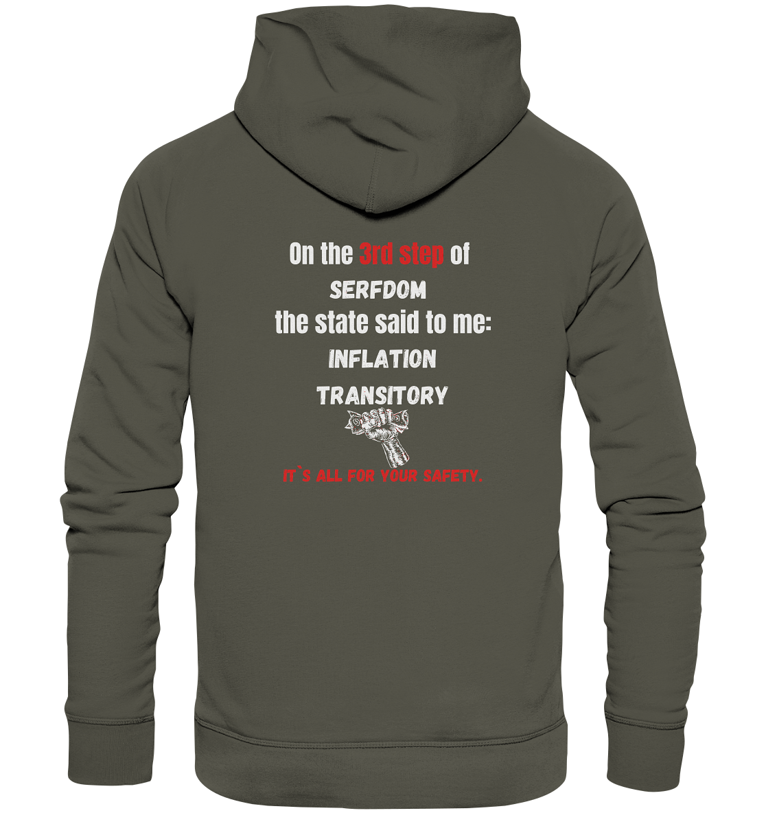 3rd step of serfdom - INFLATION TRANSITORY - RÜCKENDRUCK (Herren, Men)  - Organic Basic Hoodie