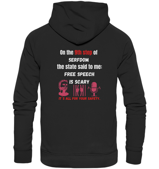 9th step of serfdom - FREE SPEECH IS SCARY - RÜCKENDRUCK (Herren, Men)   - Premium Unisex Hoodie