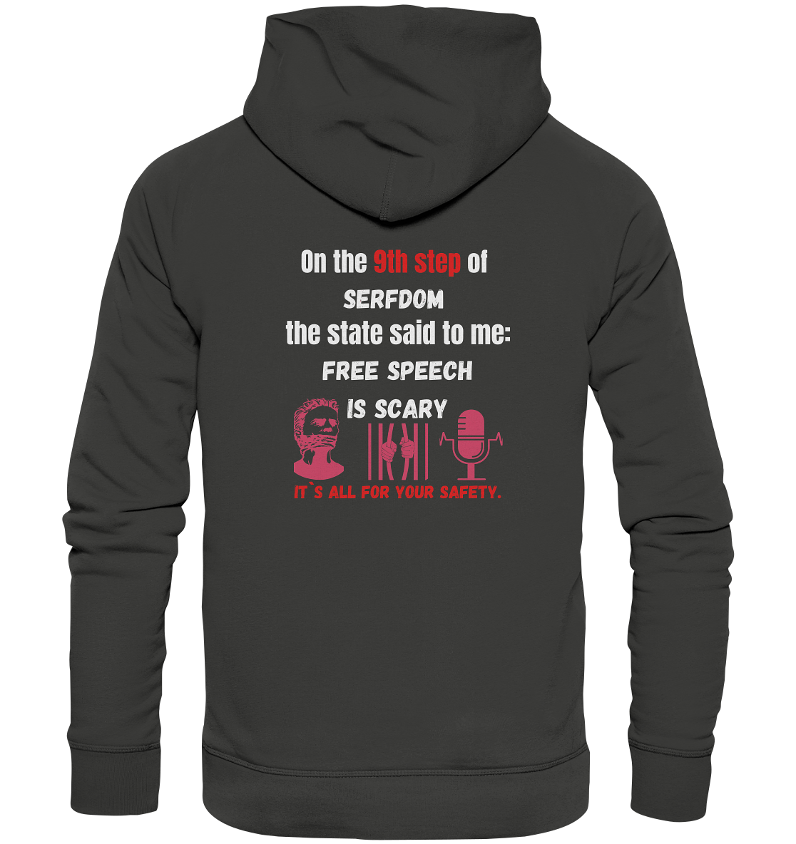 9th step of serfdom - FREE SPEECH IS SCARY - RÜCKENDRUCK (Herren, Men)   - Premium Unisex Hoodie